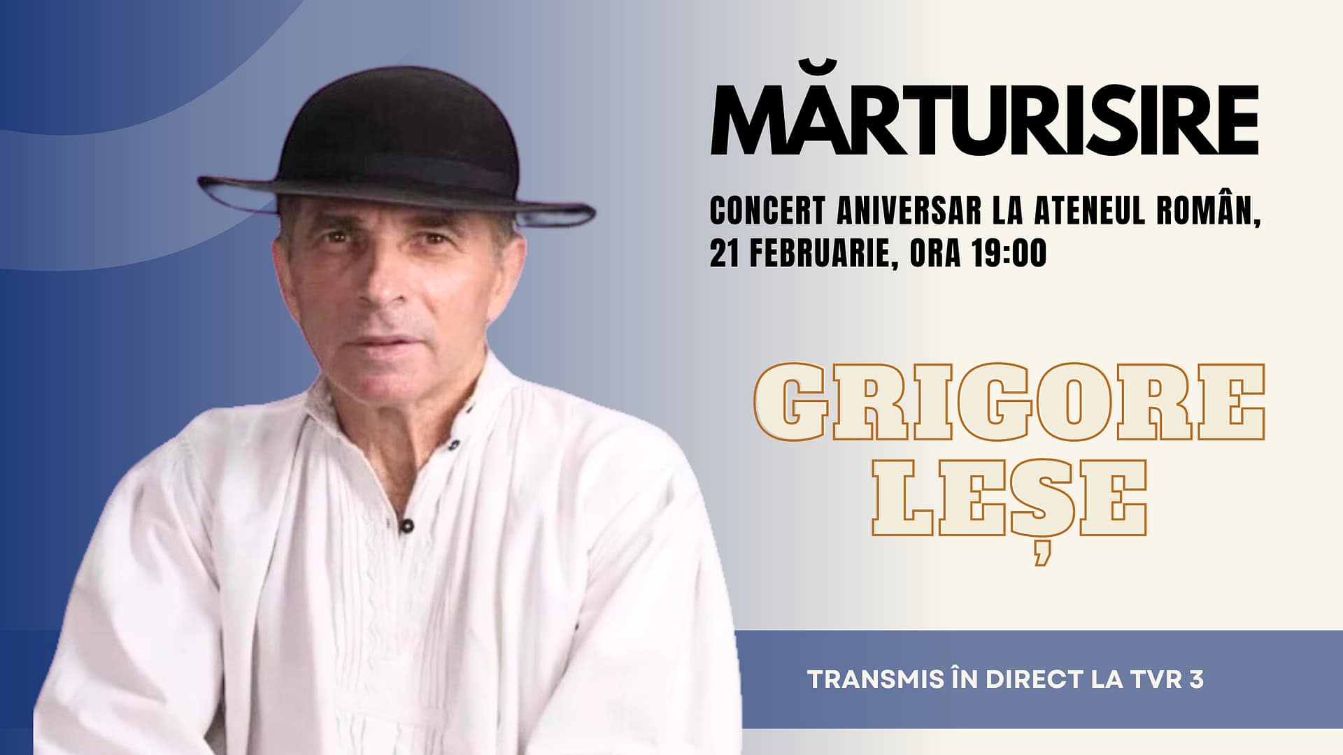 CONCERT GRIGORE LEȘECONCERT GRIGORE LEȘE