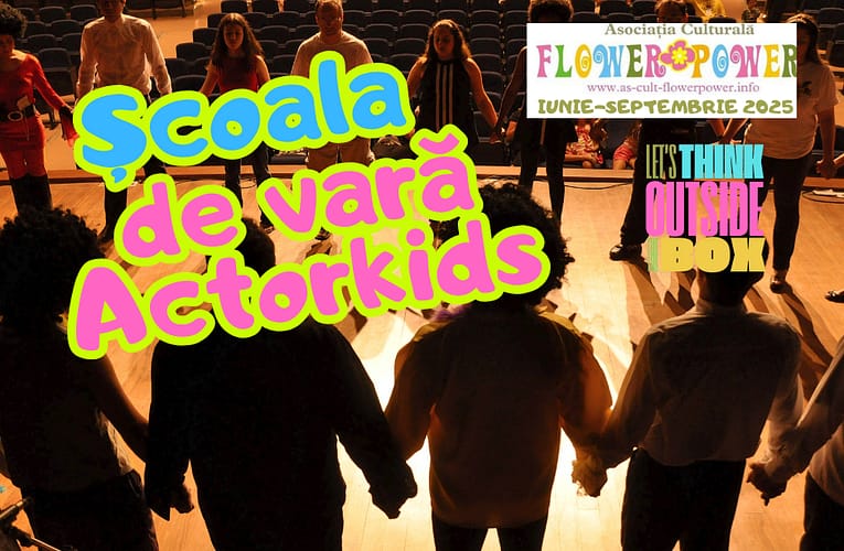 Școala de vară pentru copii Actorkids, in perioada iunie-septembrie